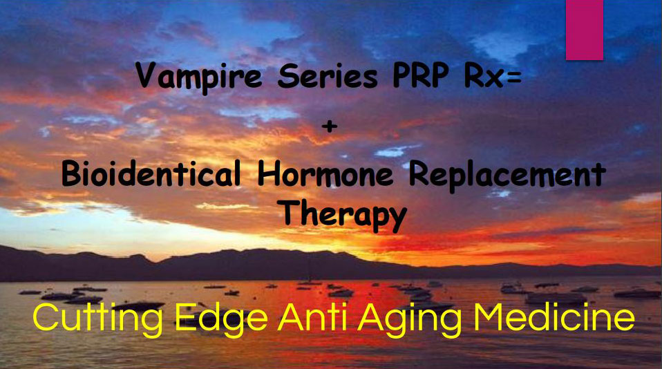 vampire-series -  Anti Aging Restoration Project Reno NV
